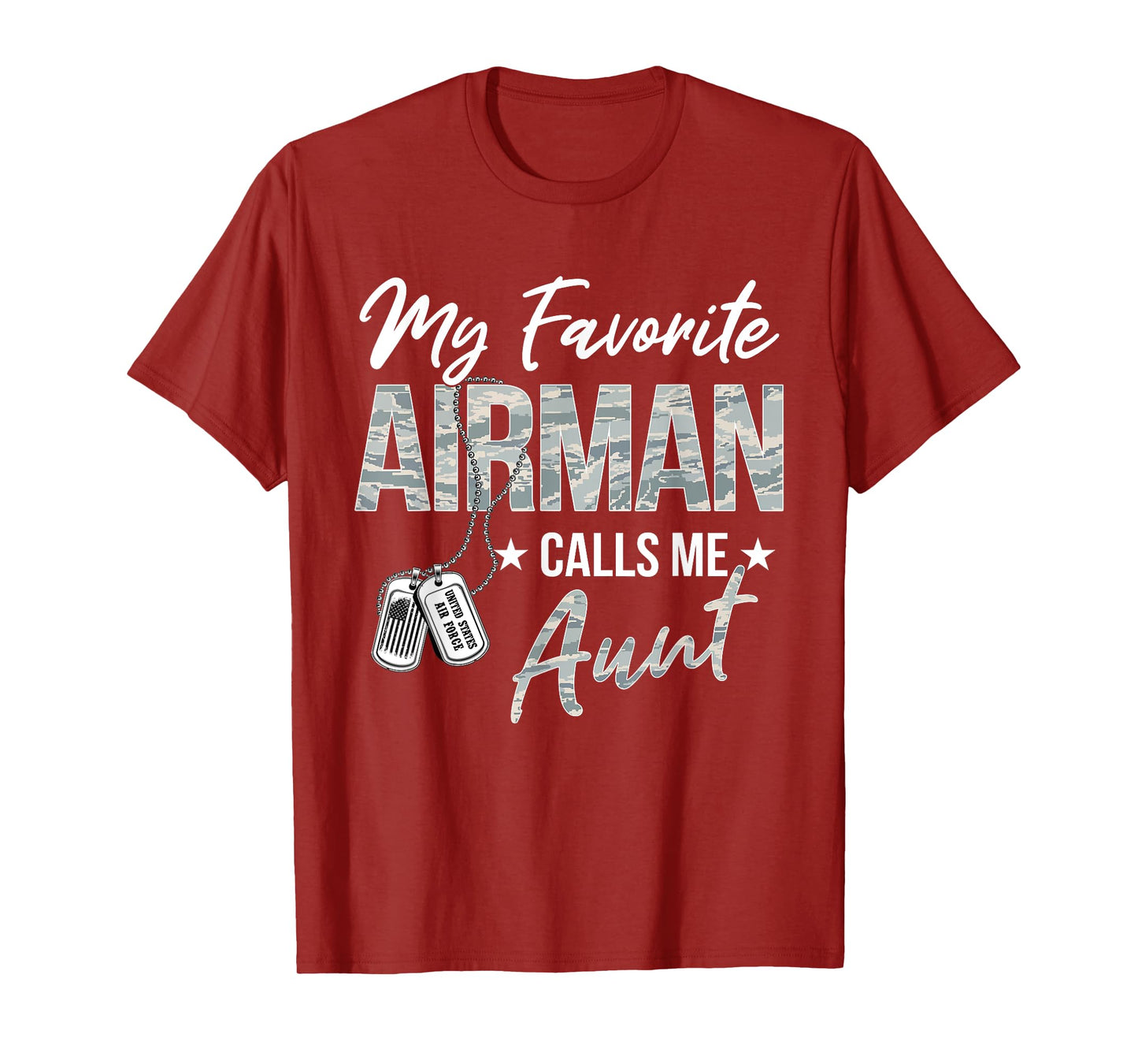 My Favorite Airman Calls Me Aunt US Air Force Graduation T-Shirt