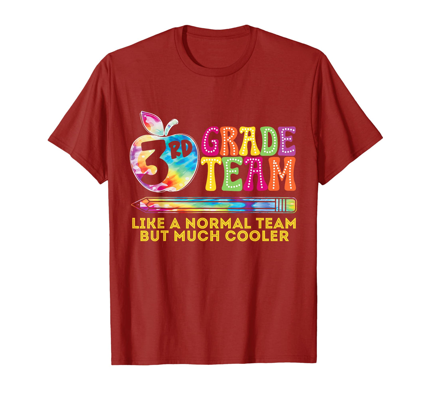 3rd Third Grade Team Like A Normal Team But Much Cooler T-Shirt
