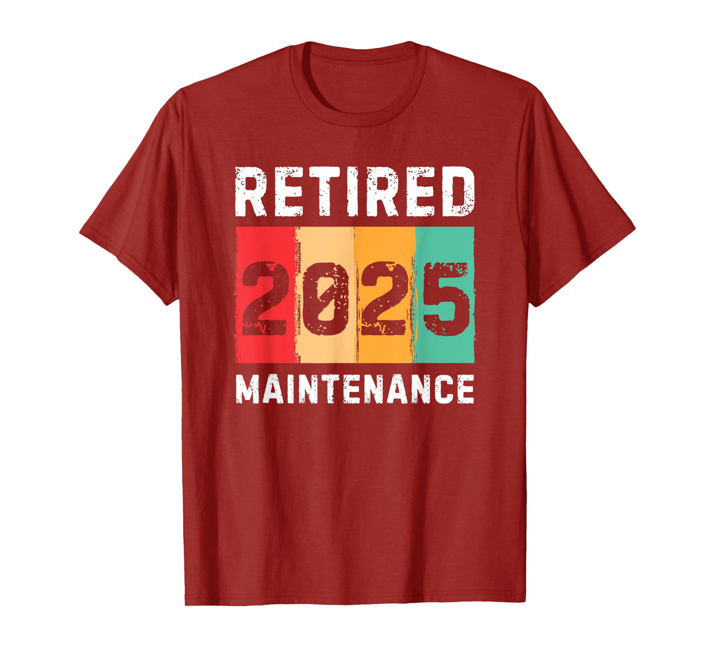 Retired 2025 Maintenance Vintage Retro Retirement T-Shirt