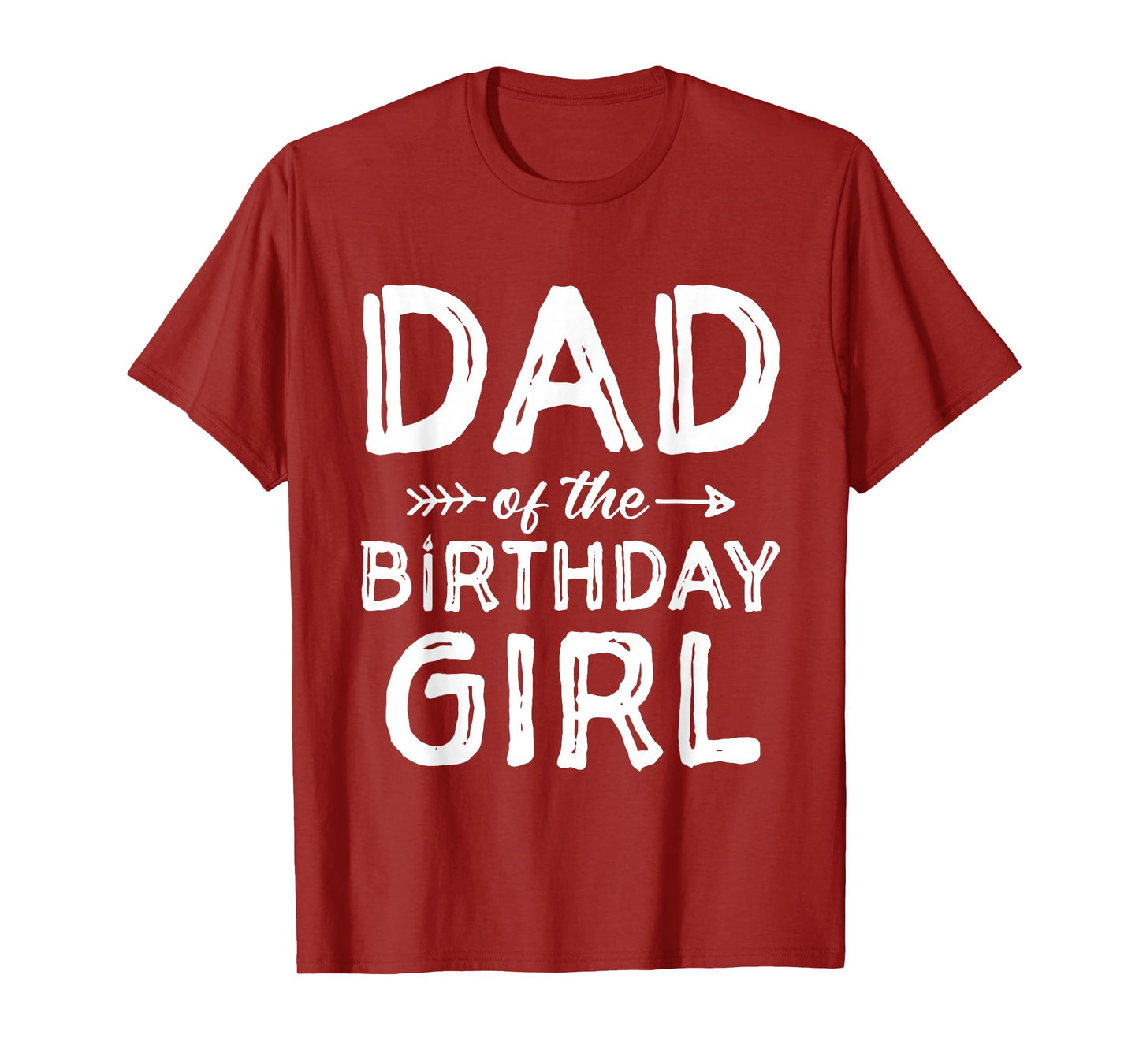 Dad of the Birthday Girl Father's Day Men T-Shirt