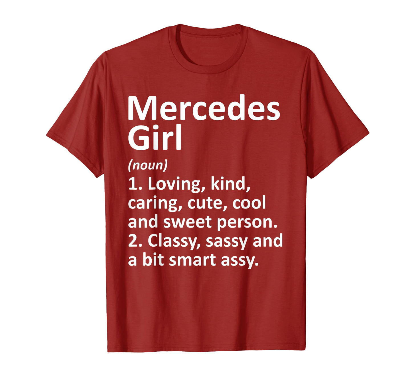 MERCEDES GIRL TX TEXAS Funny City Home Roots Gift T-Shirt