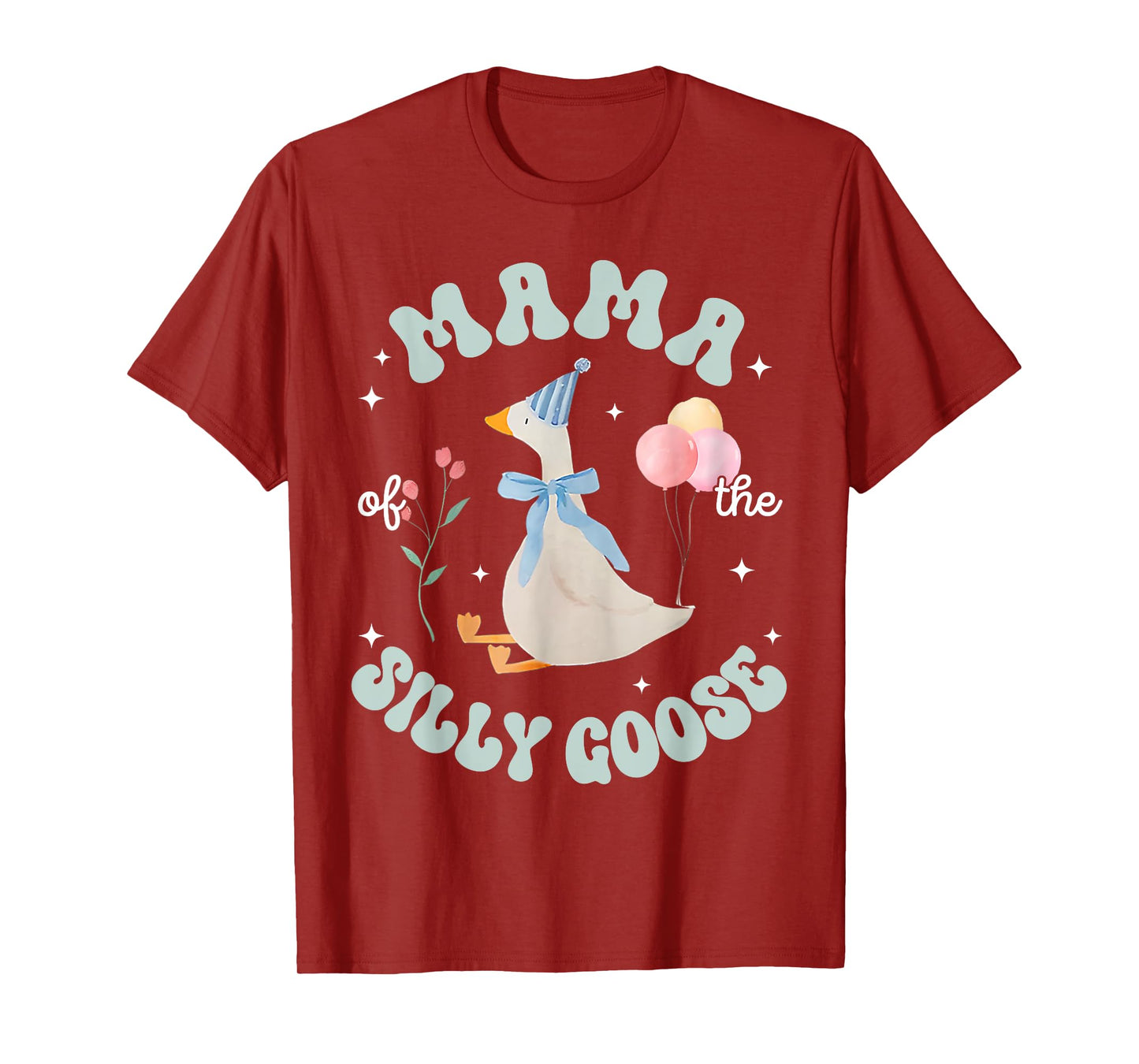 Mama Of The Silly Goose First Birthday Family Matching T-Shirt