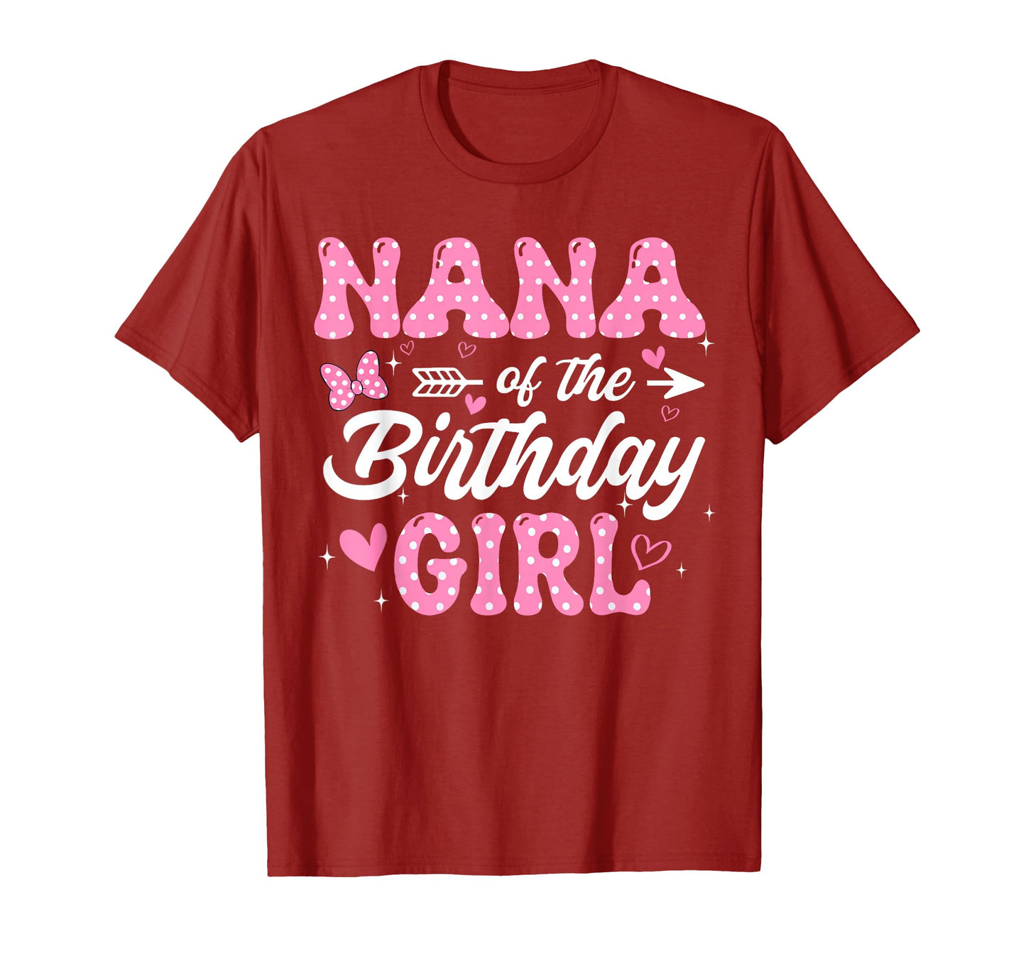 Nana of The Birthday Pink Girl Matching Family T-Shirt