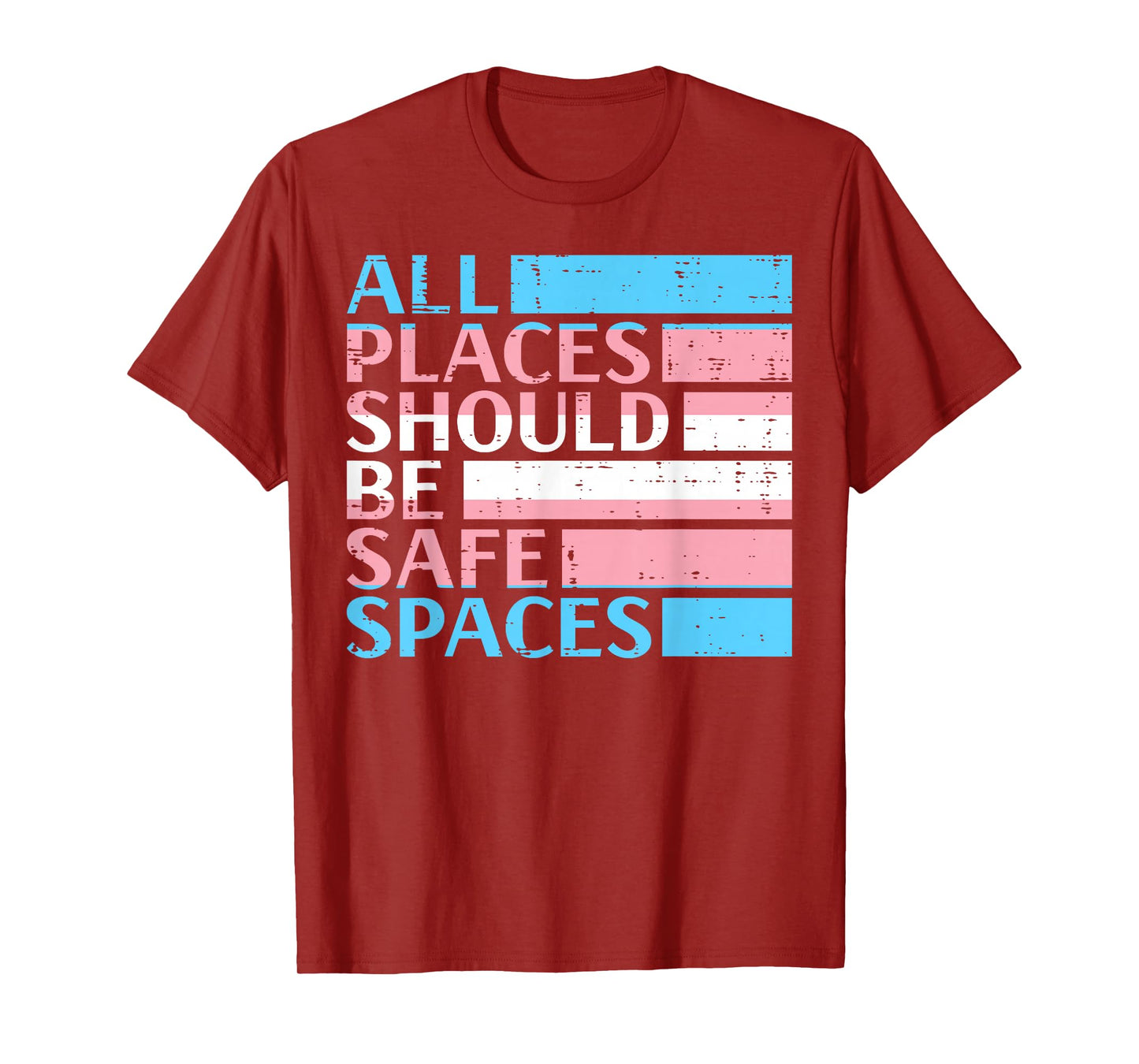 Transgender All Spaces Safe Trans Pride Flag LGBT Women Men T-Shirt