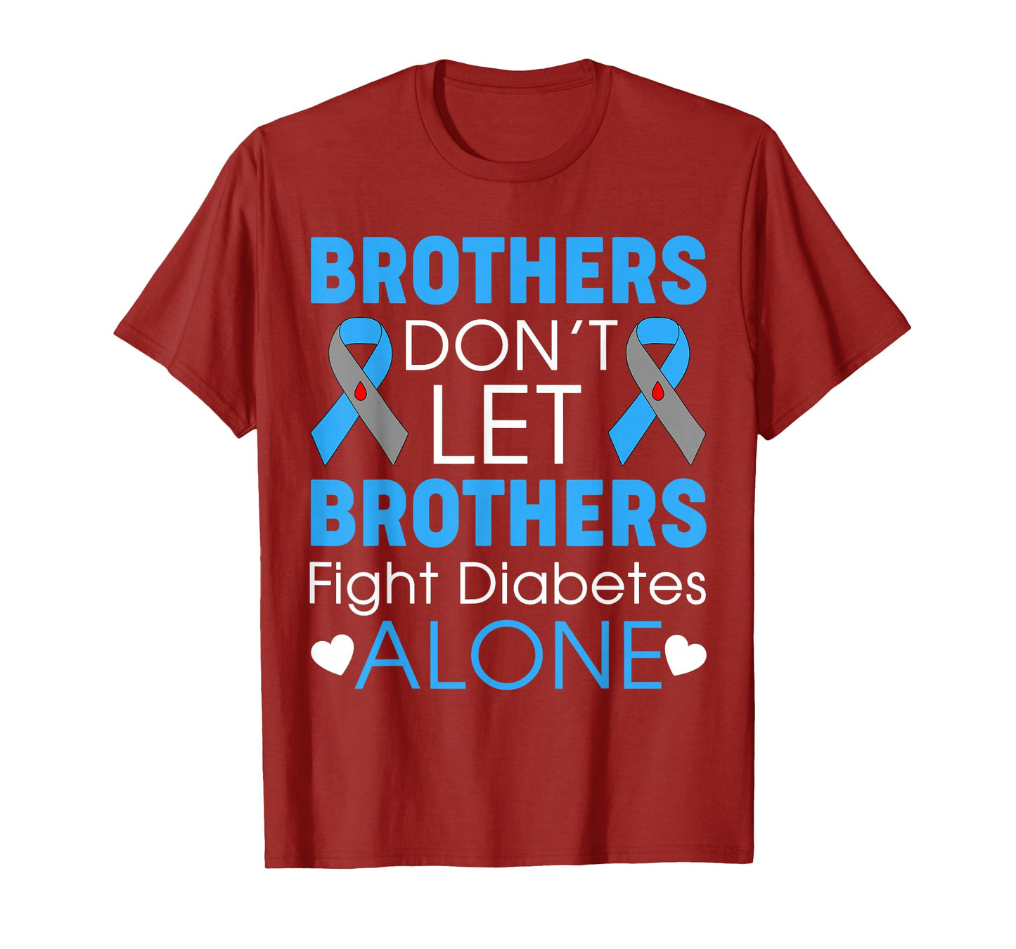 Brothers Don't Let Brothers Fight Diabetes Alone T1D Support T-Shirt