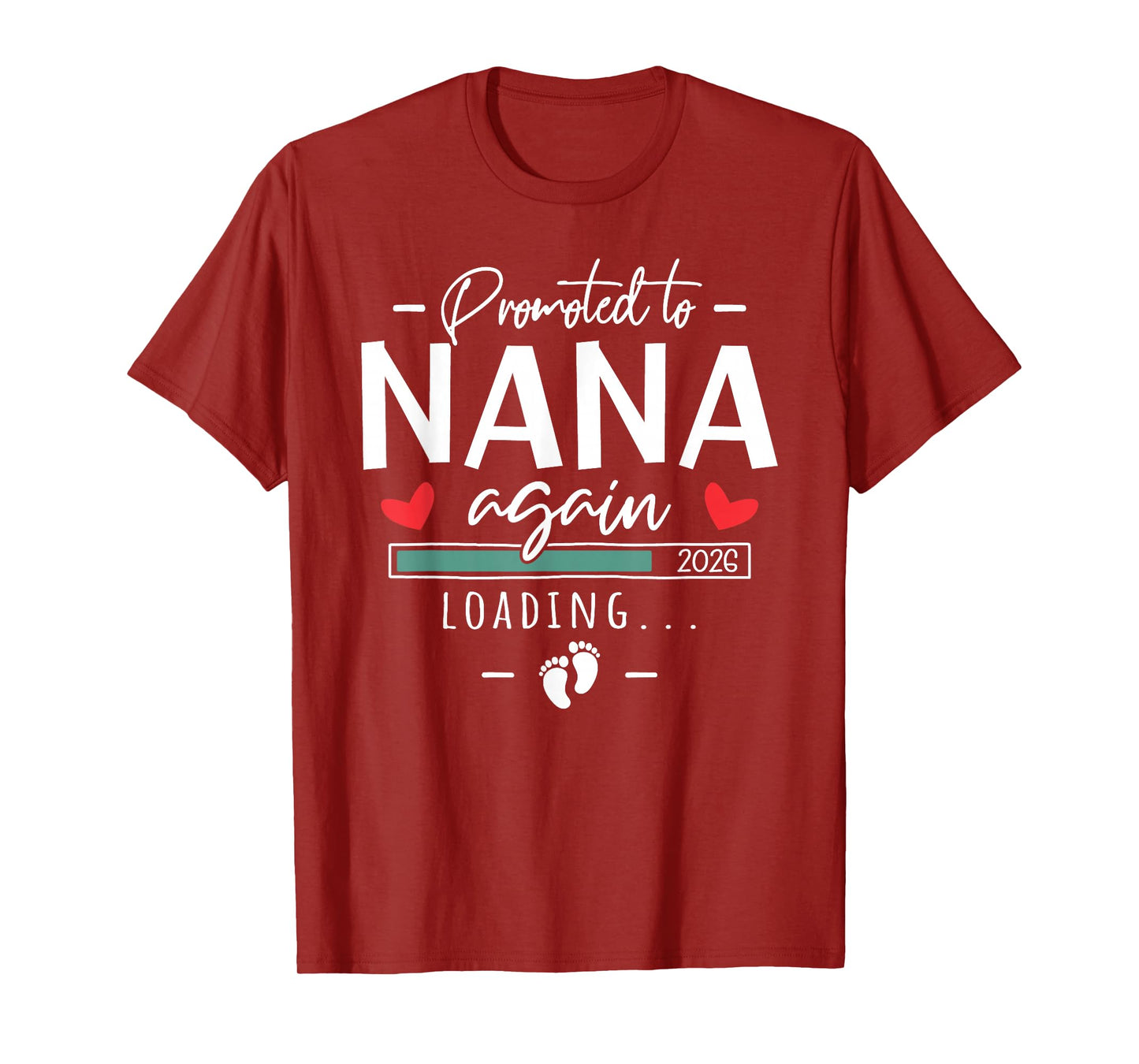 Promoted to Nana Again Est 2026 - 2nd Grandbaby Announcement T-Shirt