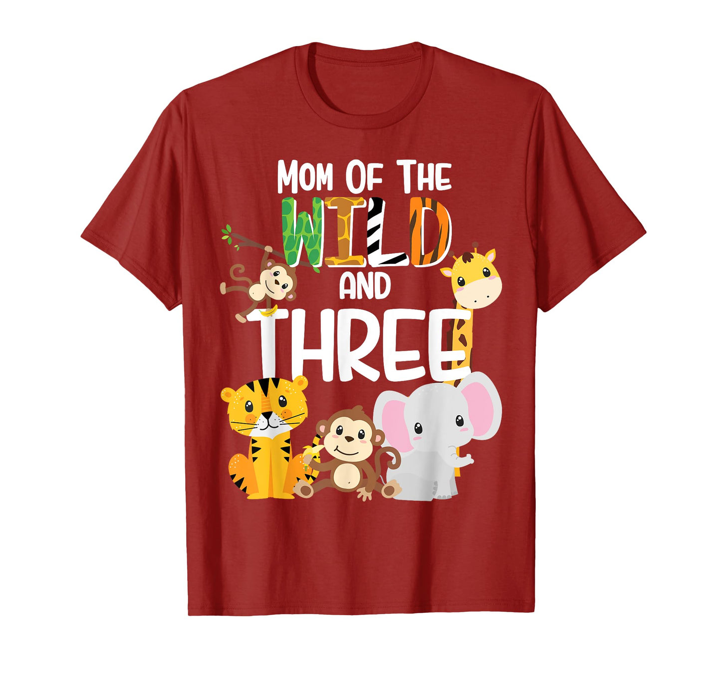 Mom of the Wild and Three Zoo Theme Birthday Safari Jungle T-Shirt