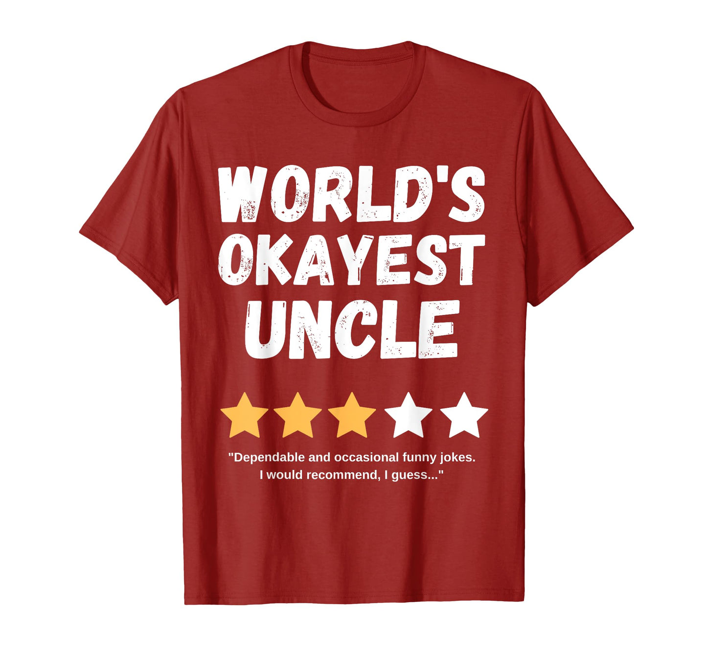 Fun Humorous Birthday Christmas Celebration Gift World's Okayest Uncle Funny Gag T-Shirt, Small, Black
