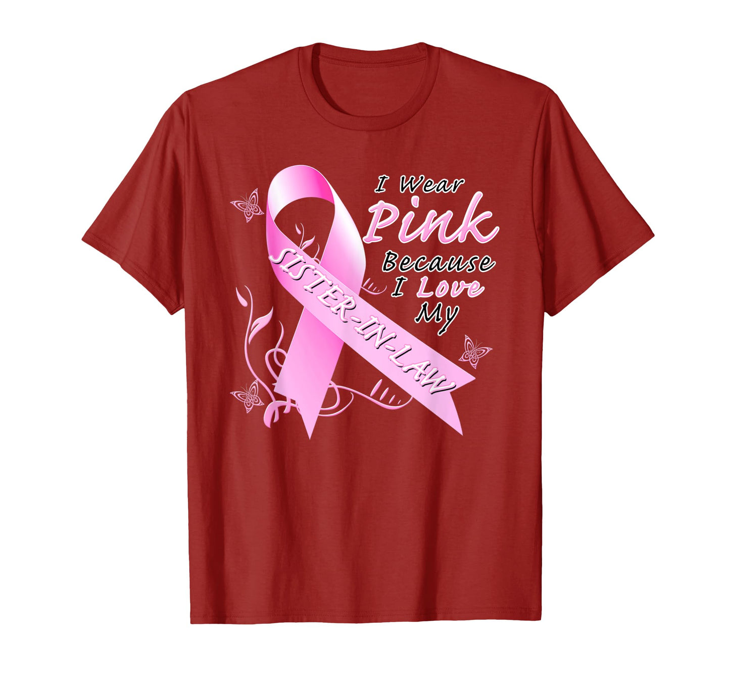 Breast Cancer Awareness Month Pink Sister In Law T-Shirt
