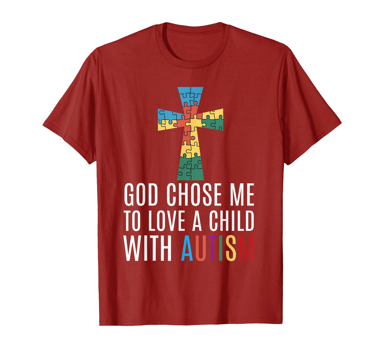 God Chose Me Autism Awareness Mom Faith T-Shirt