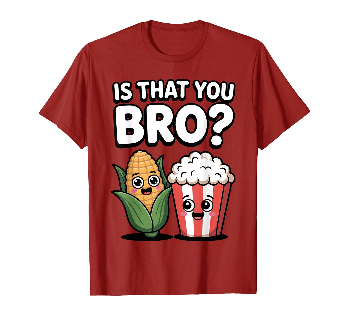 Funny Popcorn Art For Men Women Kids Pop Corn Popcorn Lover T-Shirt