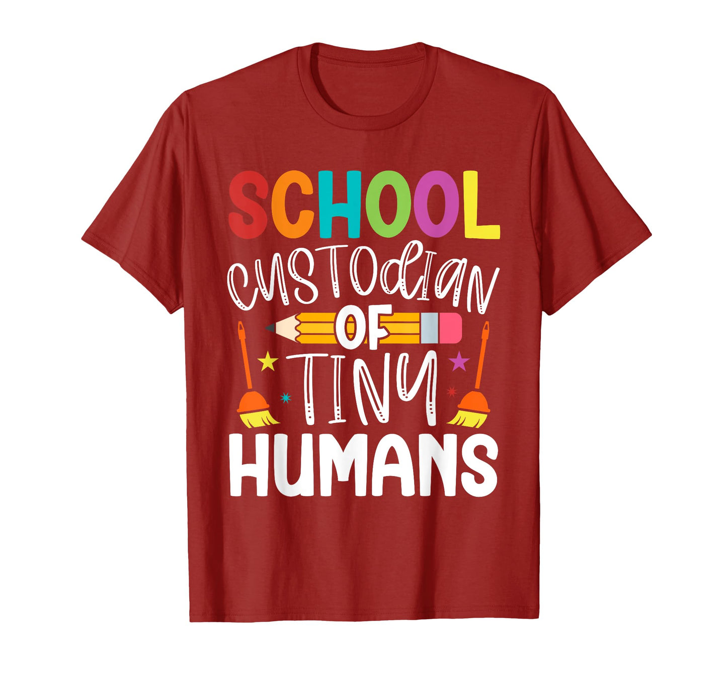 School Custodian Of Tiny Humans Back To School Janitor T-Shirt