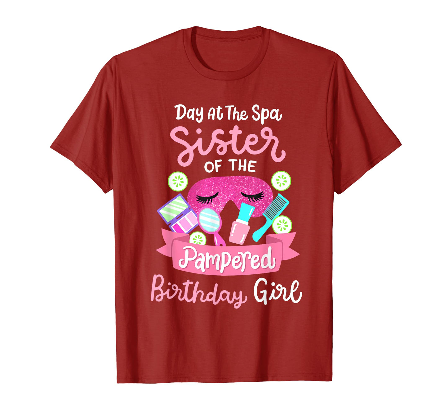 Spa Birthday Party Sister Of The Pampered Bday Girl T-Shirt