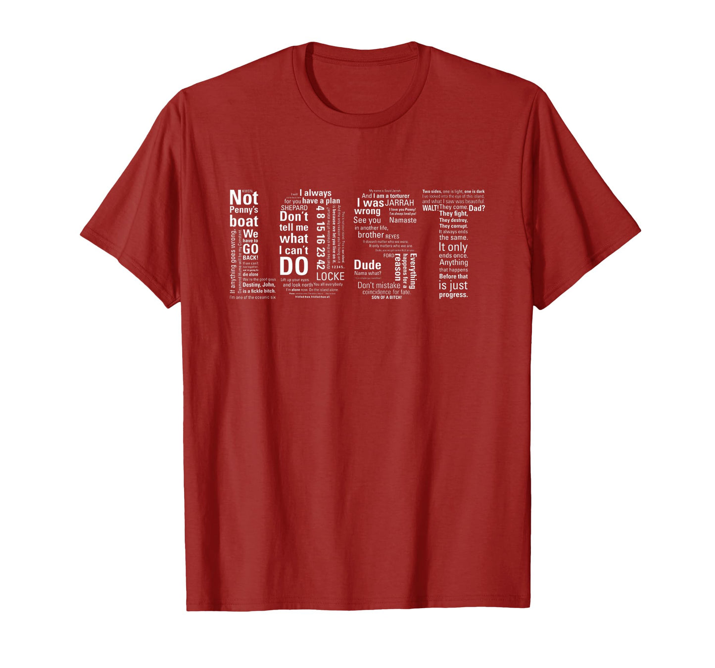 LOST Quotes Classic Drama TV Show Sci Fi Funny Sarcastic T-Shirt