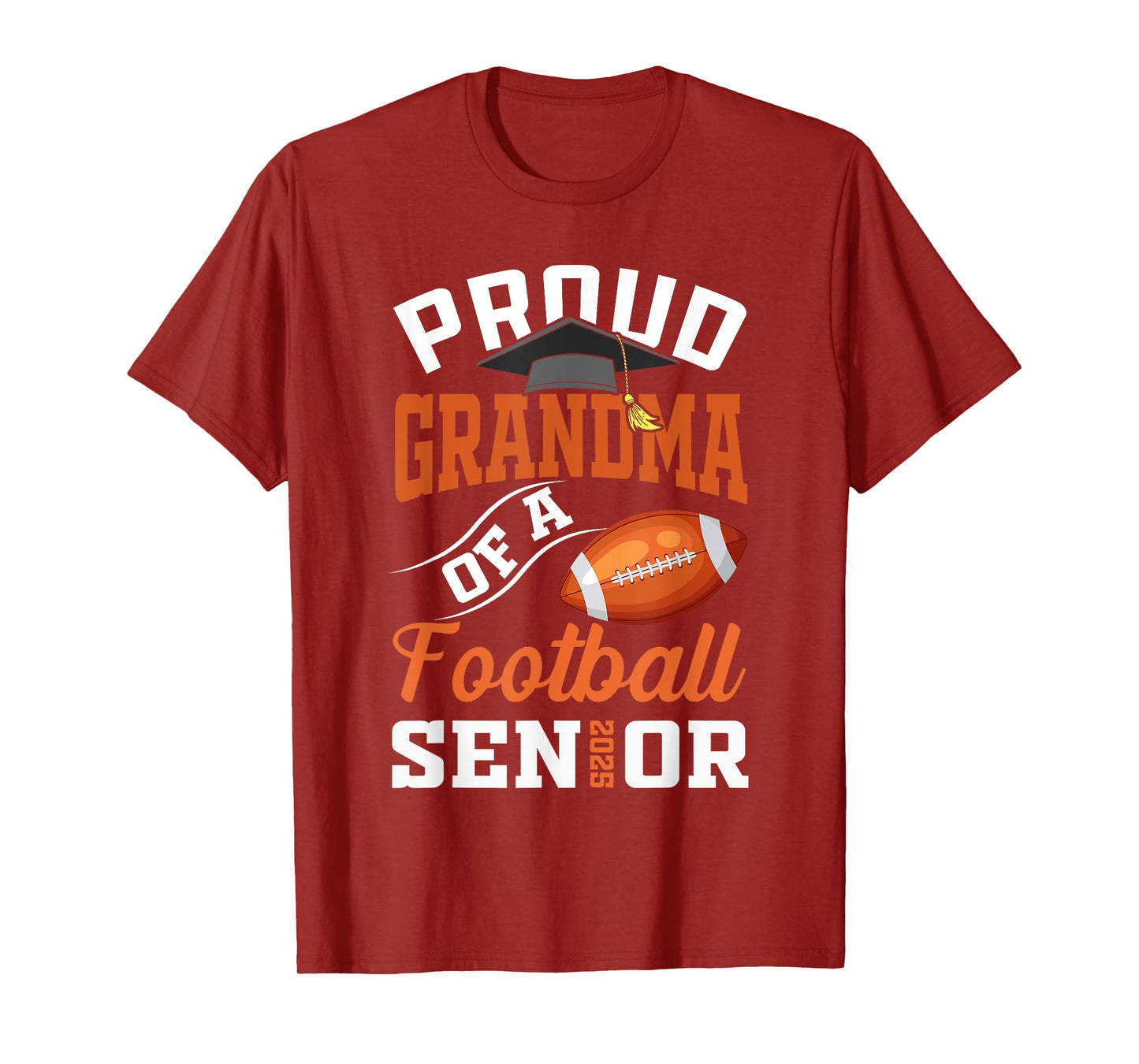 Proud grandma of a football Senior class of 2025 graduation T-Shirt