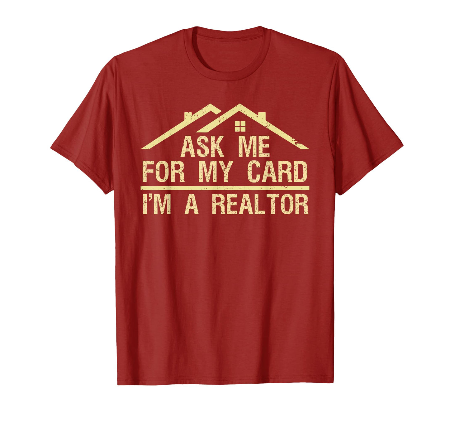 Funny Realtor Art Men Women Real Estate Agent Realtor Card T-Shirt