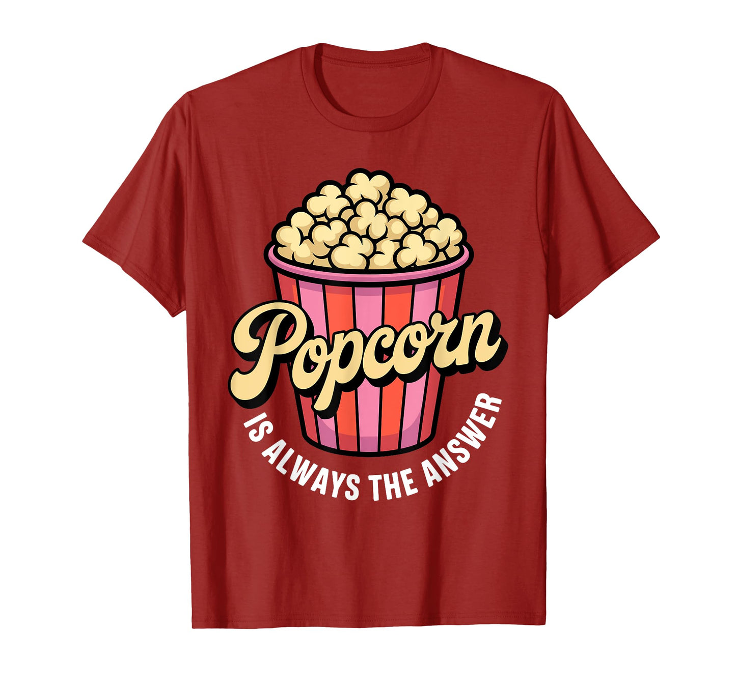 Funny Popcorn Themed for Men Women Adults Kids Popcorn Lover T-Shirt