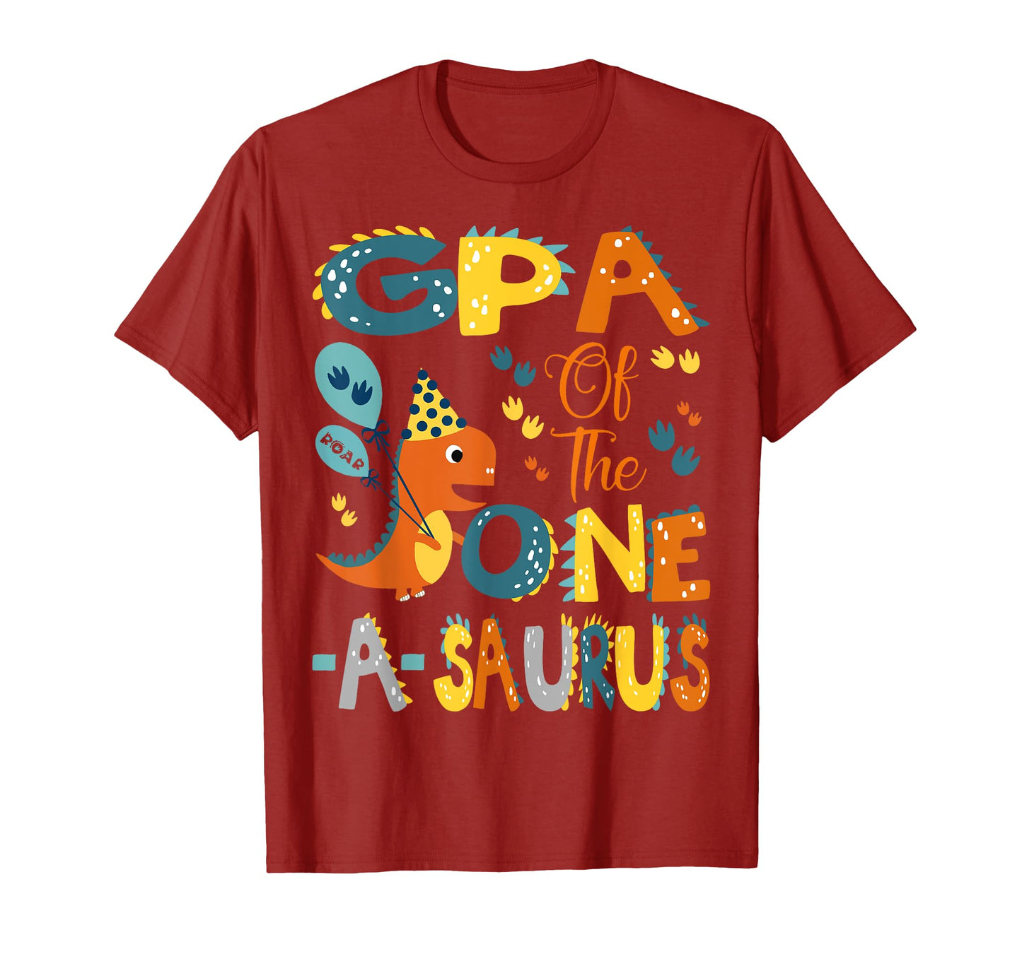 GPA Of The One-A-Saurus 1St Birthday Dinosaur Party T-Shirt