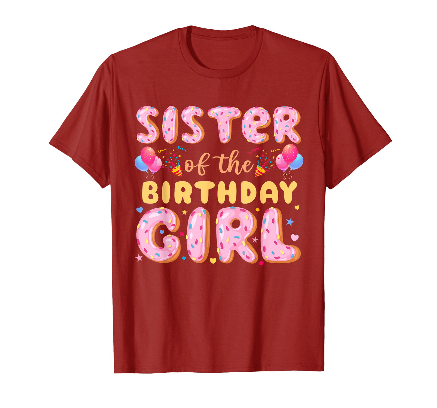 Sister Of The Birthday Girl Donut Birthday Kids Party Bday T-Shirt