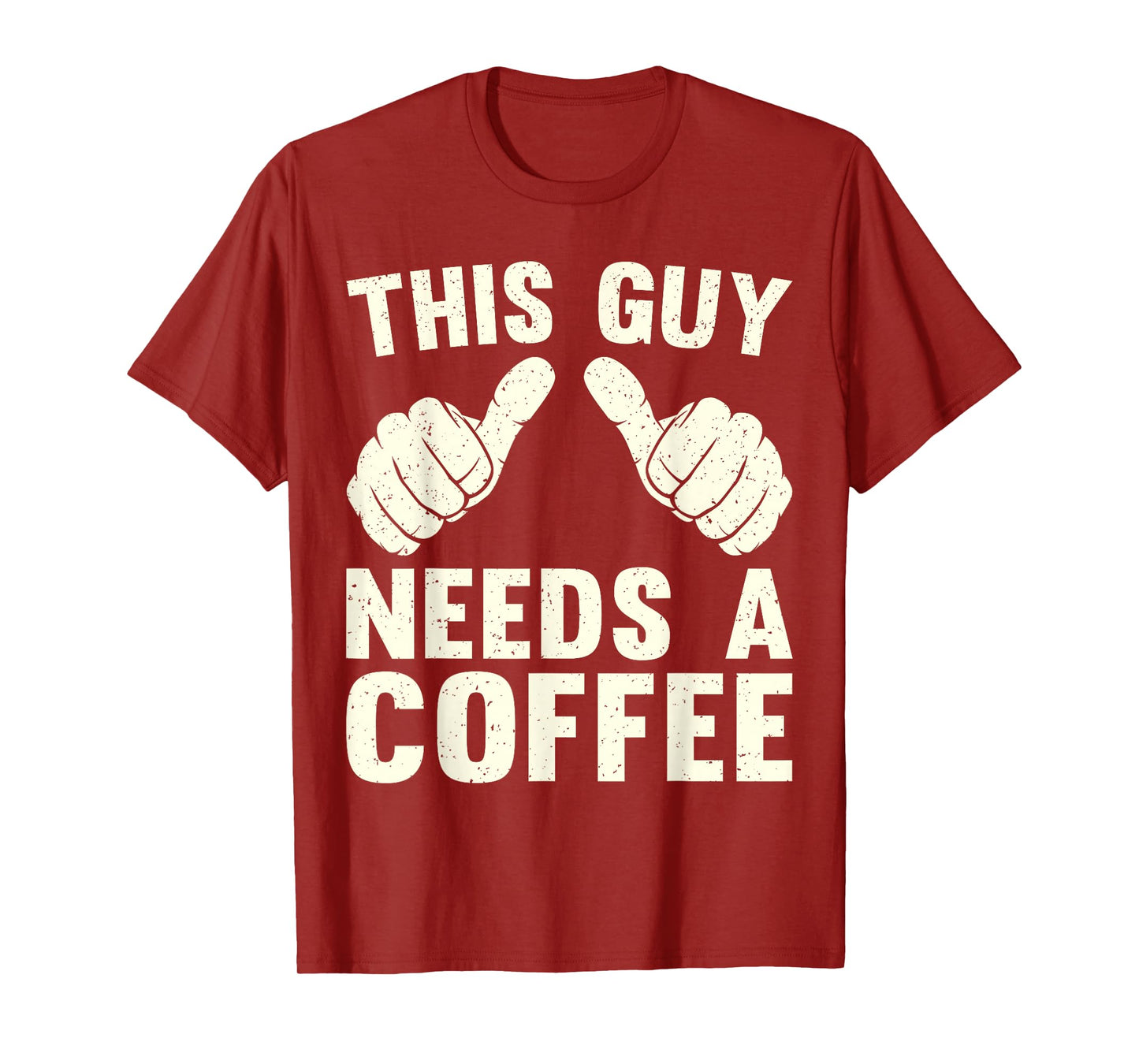 This Guy Need A Coffee Humor Funny Caffeine Lover Vintage T-Shirt