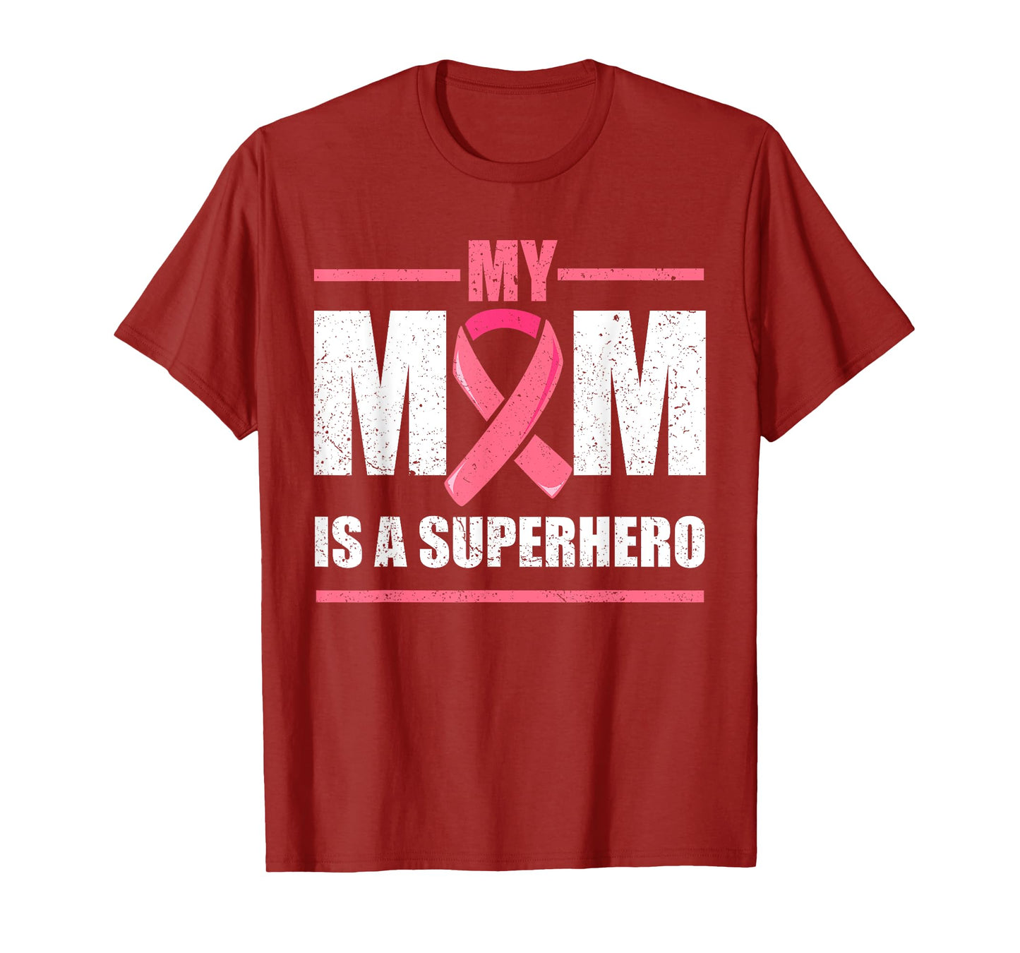 Breast Cancer Survivor Shirt, My Mom Is A Superhero Fighter T-Shirt