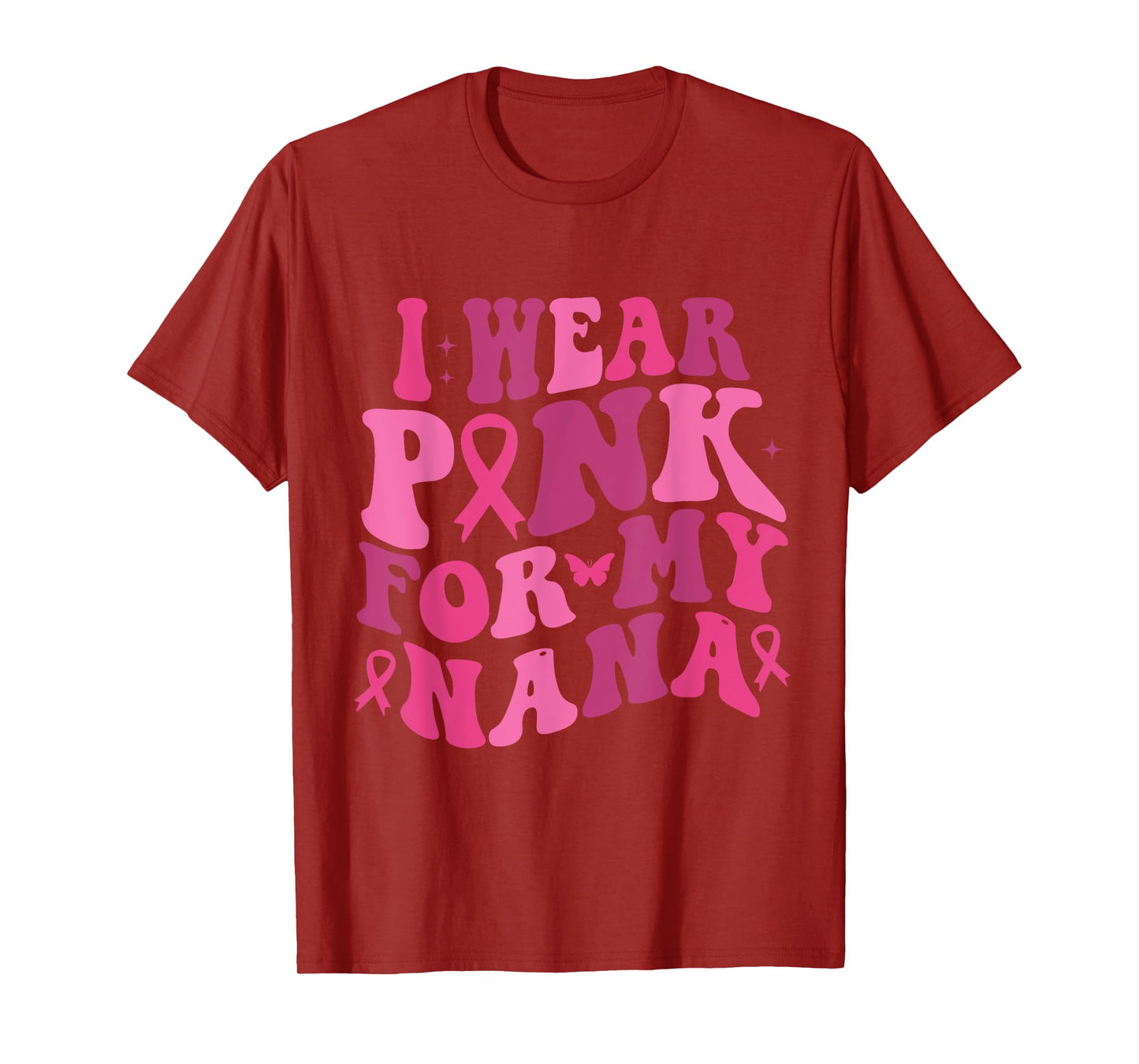 I Wear Pink For My Nana Breast Cancer Awareness T-Shirt