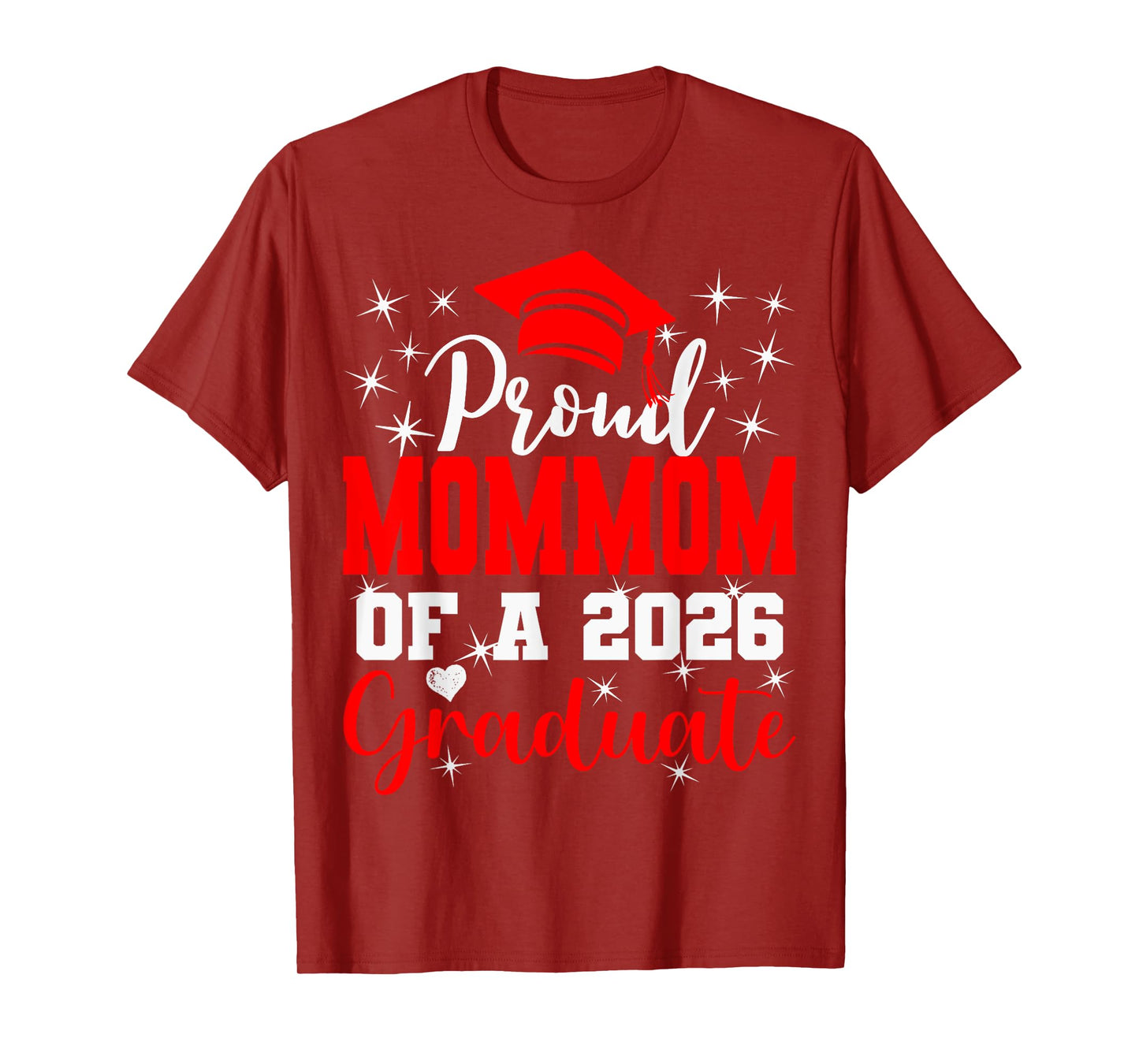 Super Proud Mommom of 2026 Graduate Senior Graduation Family T-Shirt