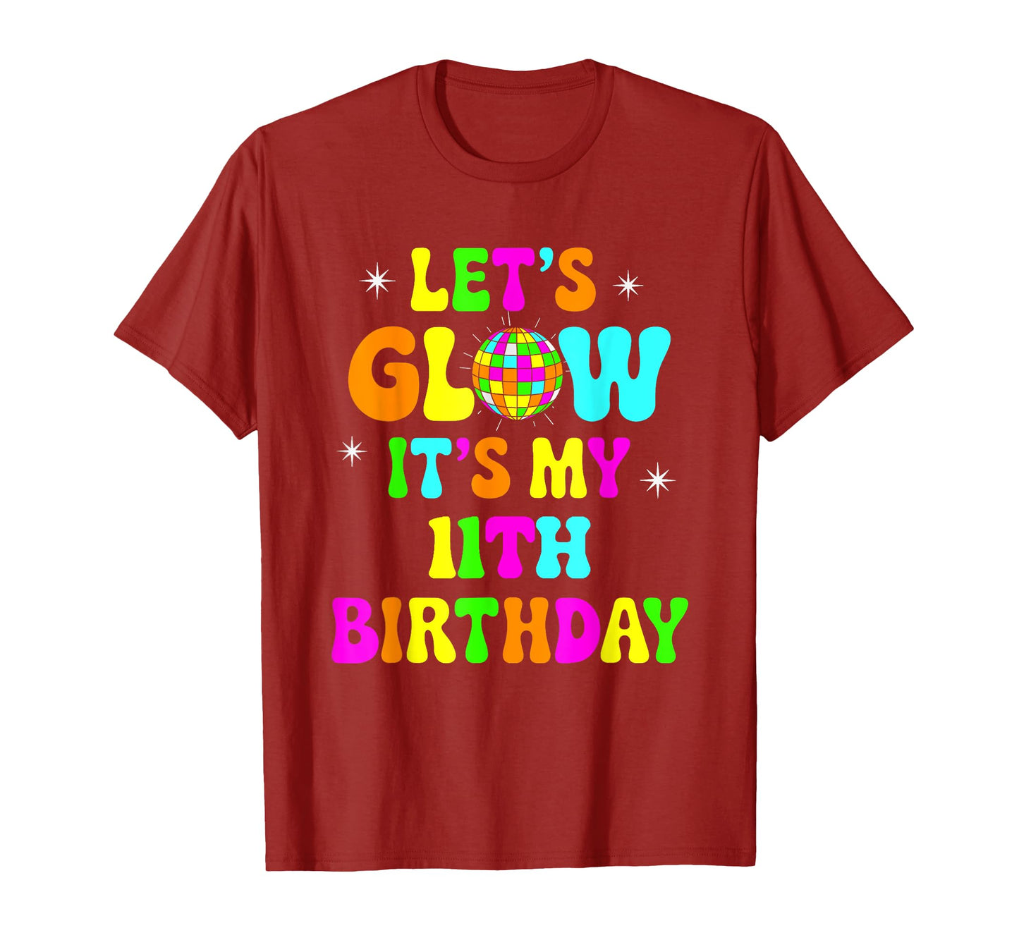 Lets Crazy It's My 11th Birthday Party Glowing 80 Group Team T-Shirt