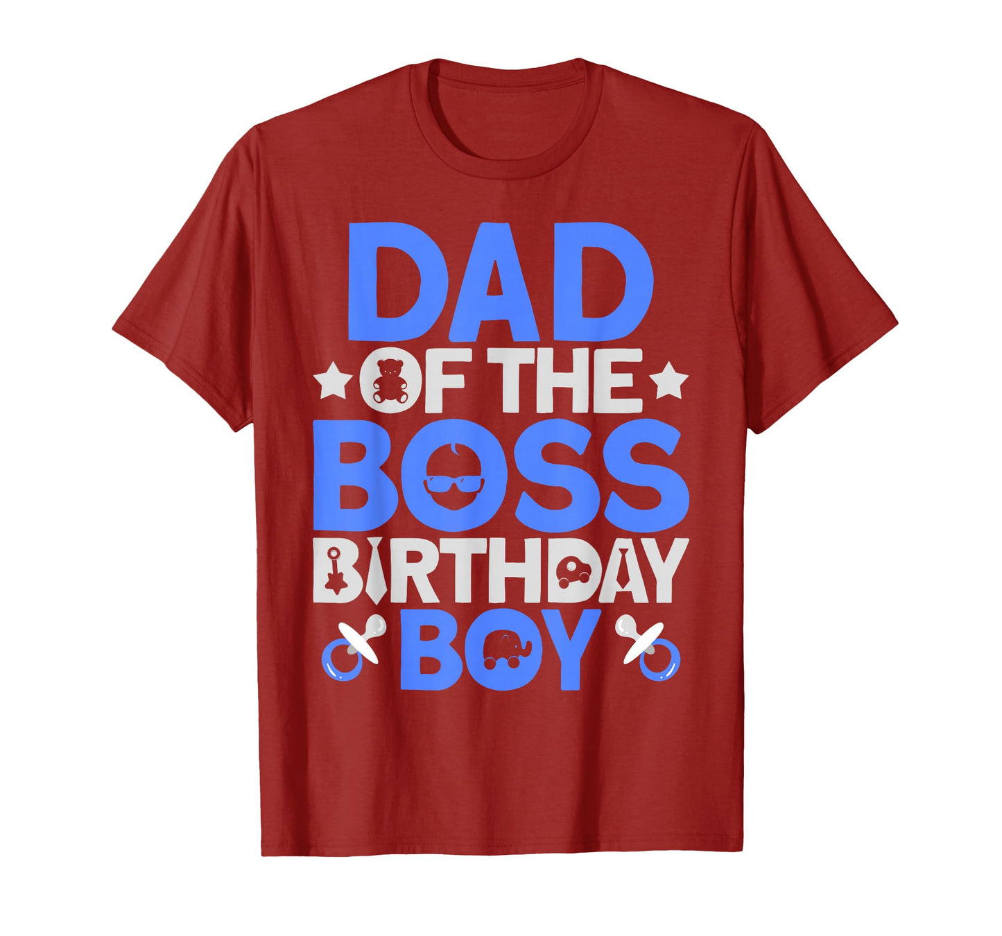Dad Of The Boss Birthday Party Outfit Like A Boss Dad T-Shirt