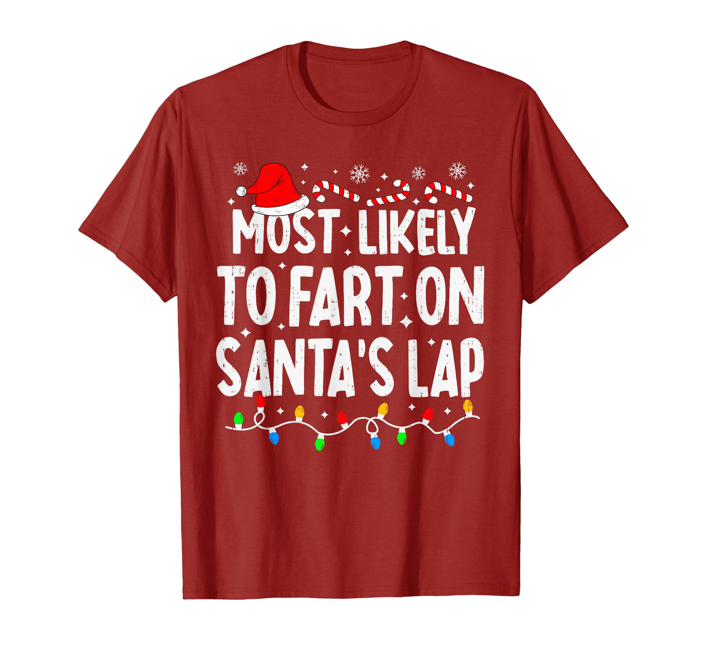 Most Likely to Fart On Santa's Lap Family Matching Christmas T-Shirt