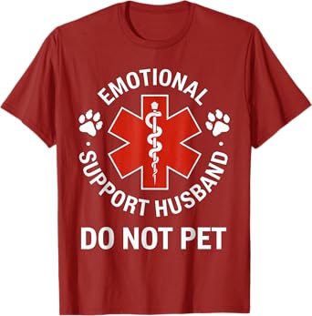Emotional Support Husband Do Not Pet T-Shirt