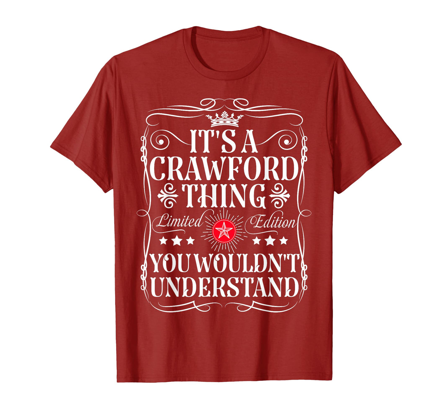Crawford Name Its A Crawford Thing You Wouldn't Understand T-Shirt