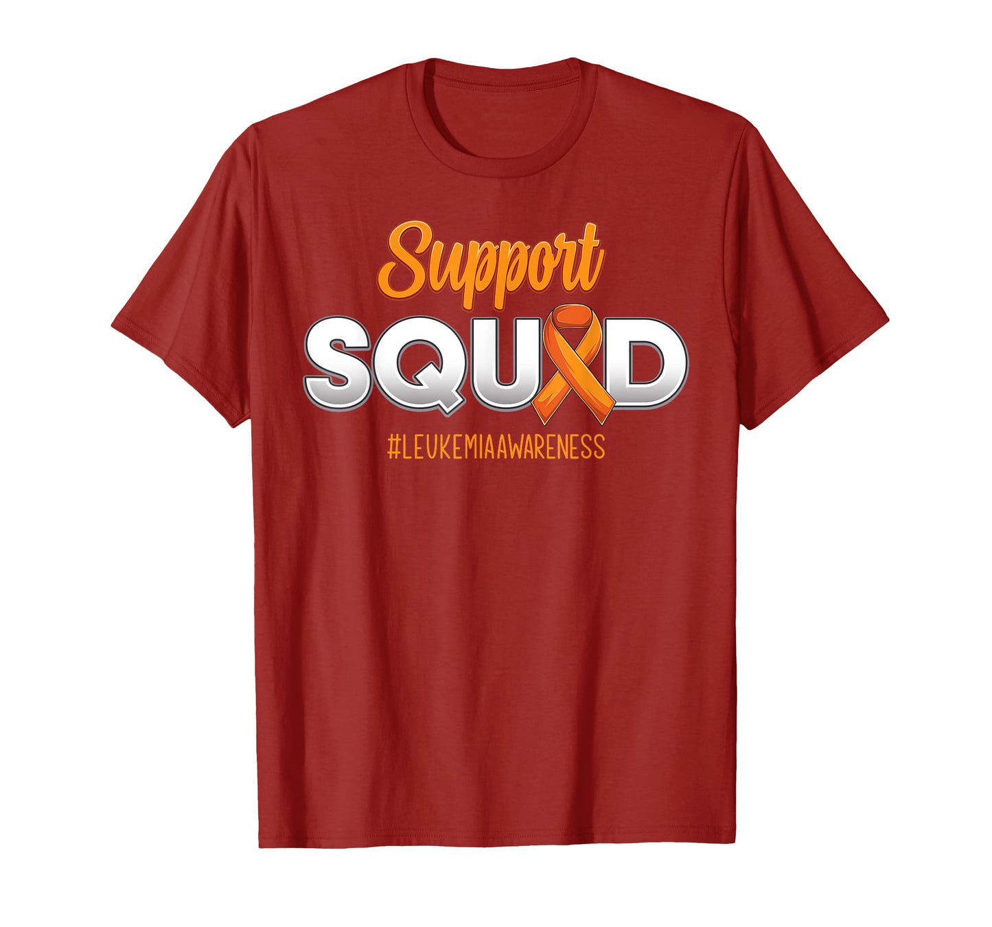 Support Squad Leukemia Awareness Warrior Fight For Men Women T-Shirt