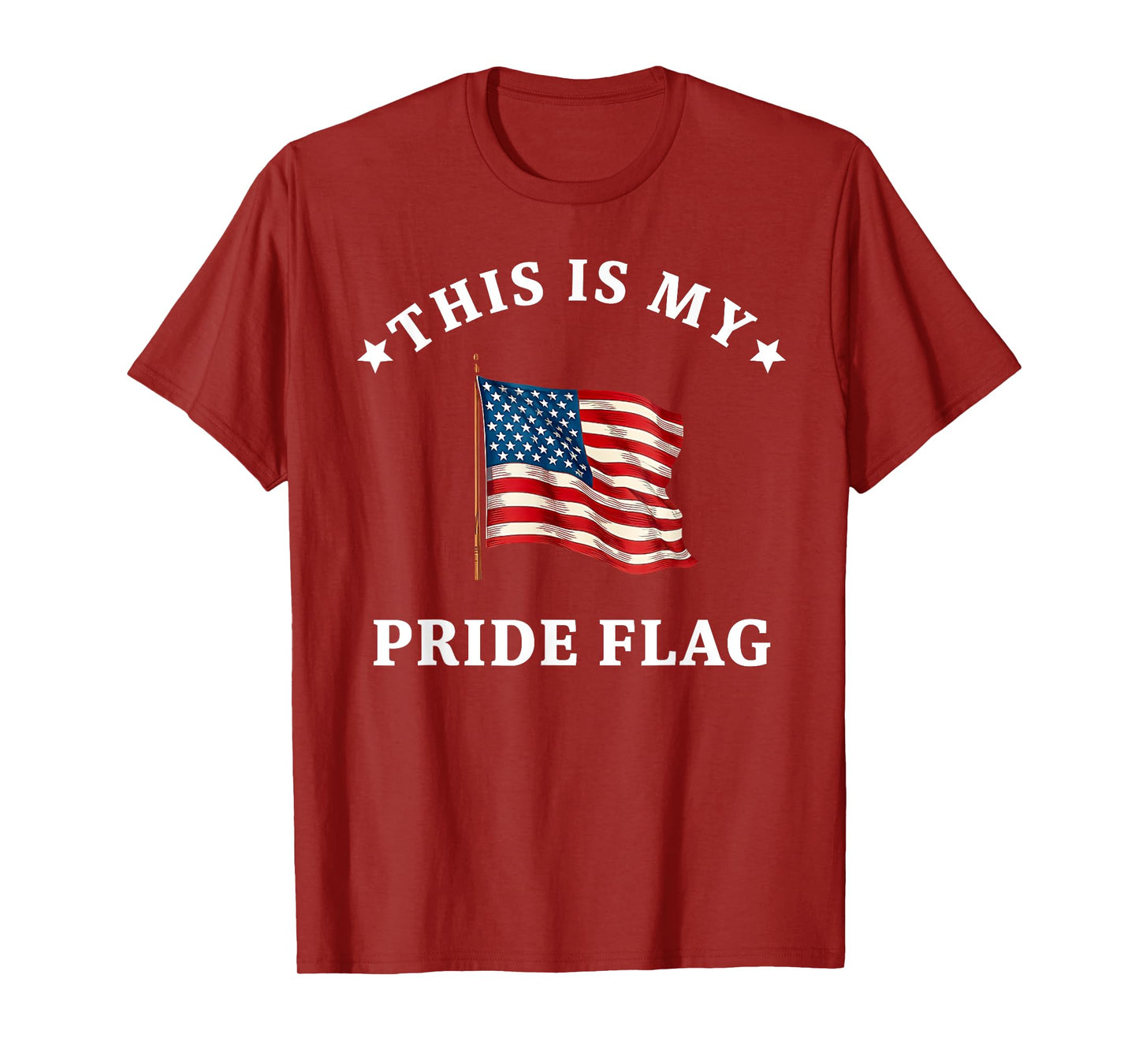 This Is My Pride Flag USA American 4th of July Patriotic T-Shirt