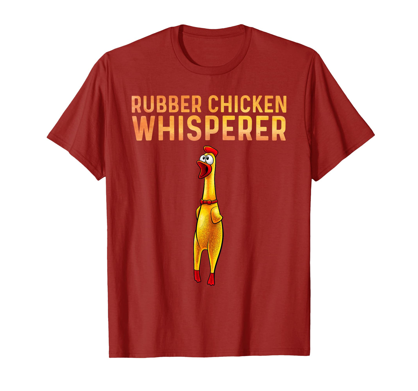 Cool Rubber Chicken Design For Men Women Kids Rubber Chicken T-Shirt