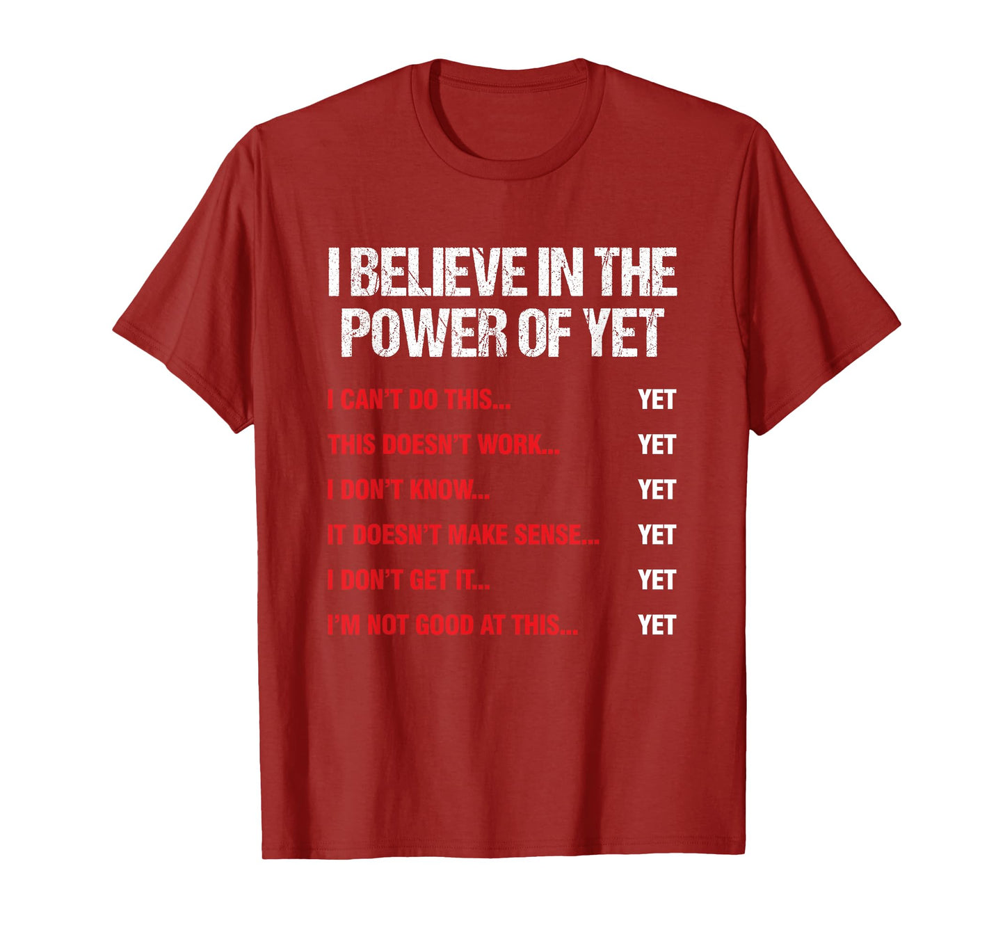 Encouragement Believes in the Power of Motivation T-Shirt
