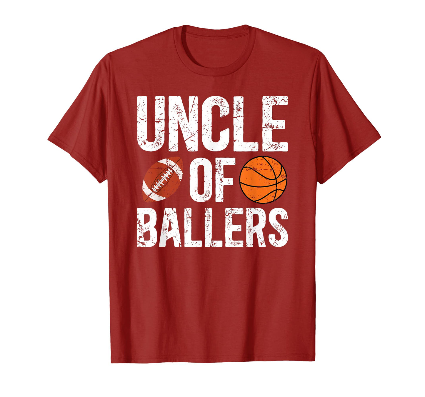 Uncle Of Ballers Proud Football Basketball Uncle T-Shirt