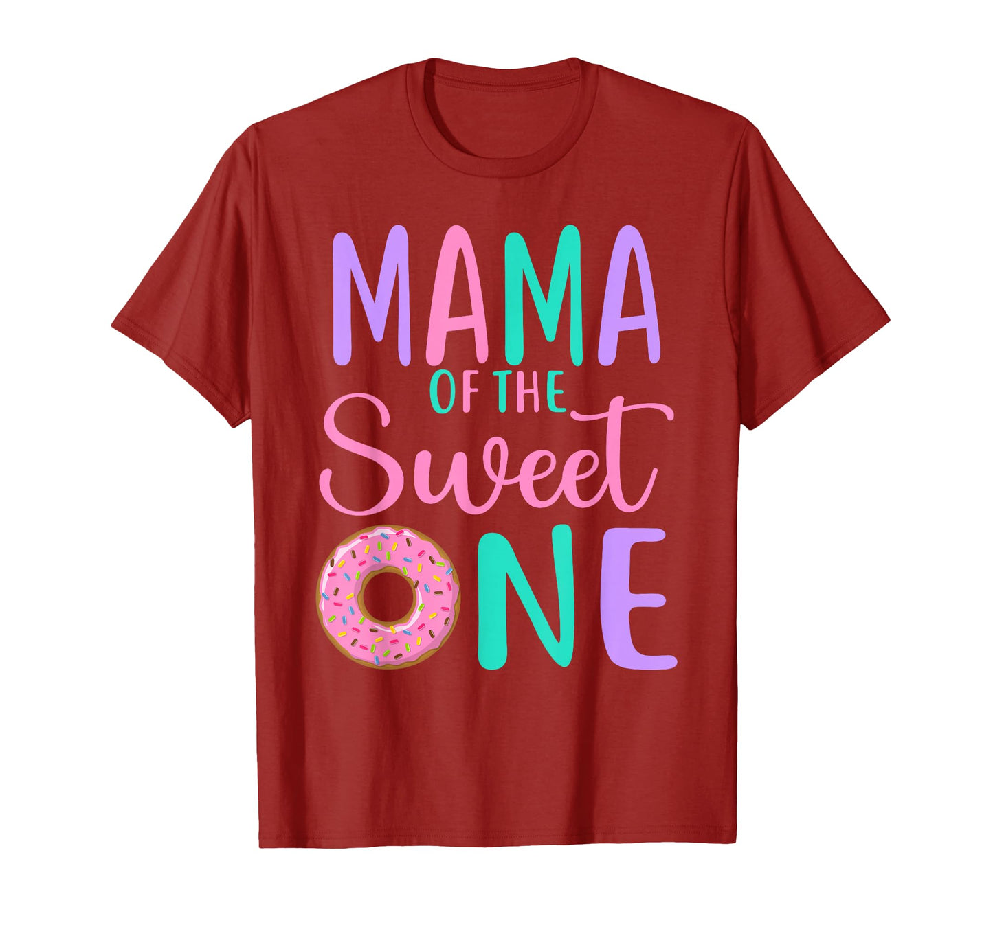 Mama of the Sweet one Mom 1st Birthday Girl Donut Party T-Shirt