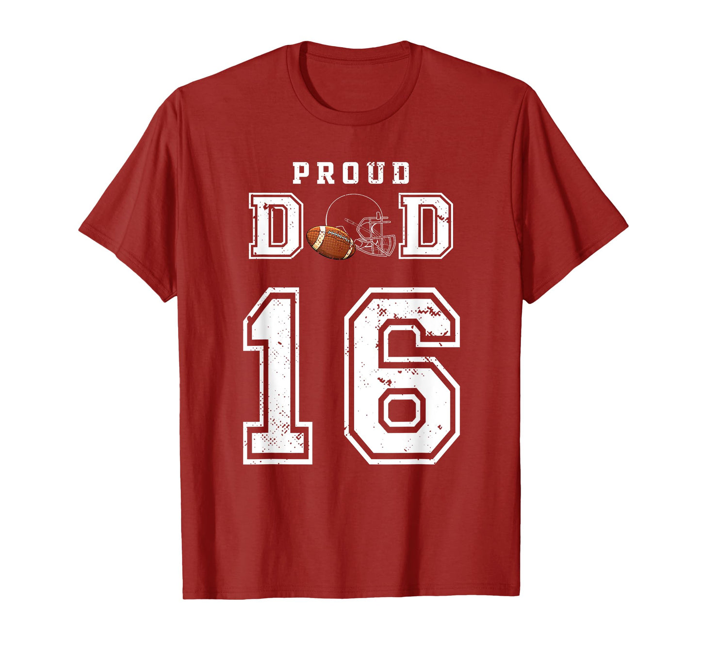 Custom Proud Football Dad Number 16 Personalized For Men T-Shirt