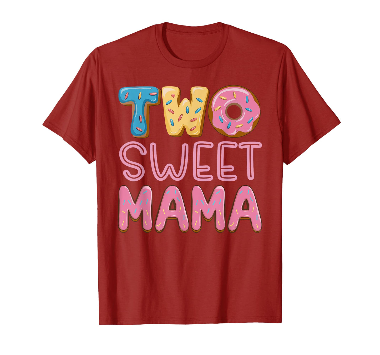 Mama of The Two Sweet Donut Mom 2nd Birthday Girl Party T-Shirt