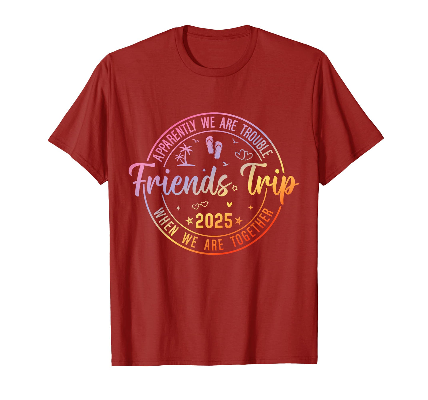 Friends Trip 2025 Summer Friends Weekend Vacation Matching T-Shirt