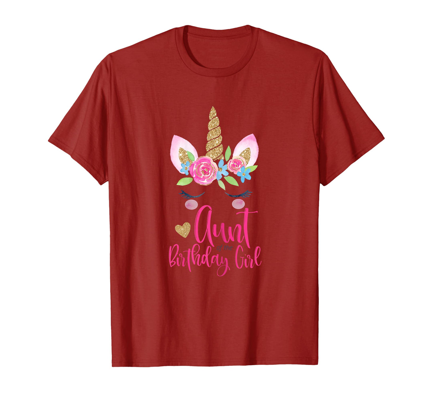 Unicorn Aunt of the Birthday Girl Shirt Matching Party Tee T-Shirt