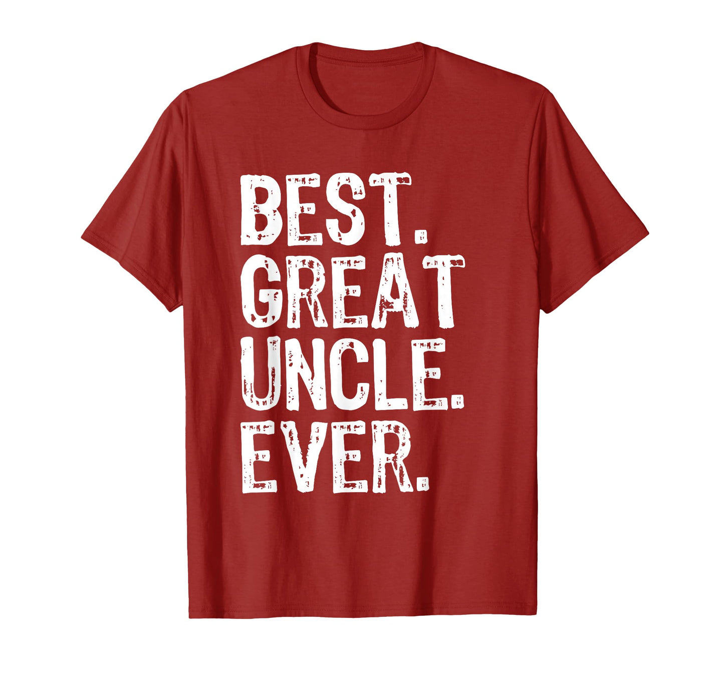 Best Great Uncle Ever Funny Cool T-Shirt