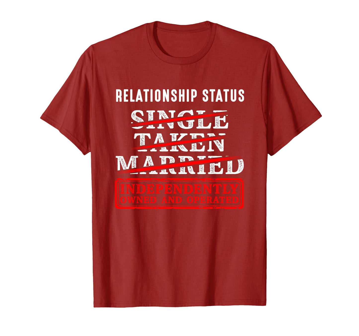 Relationship Status Independently Single Divorced Ex Wife T-Shirt