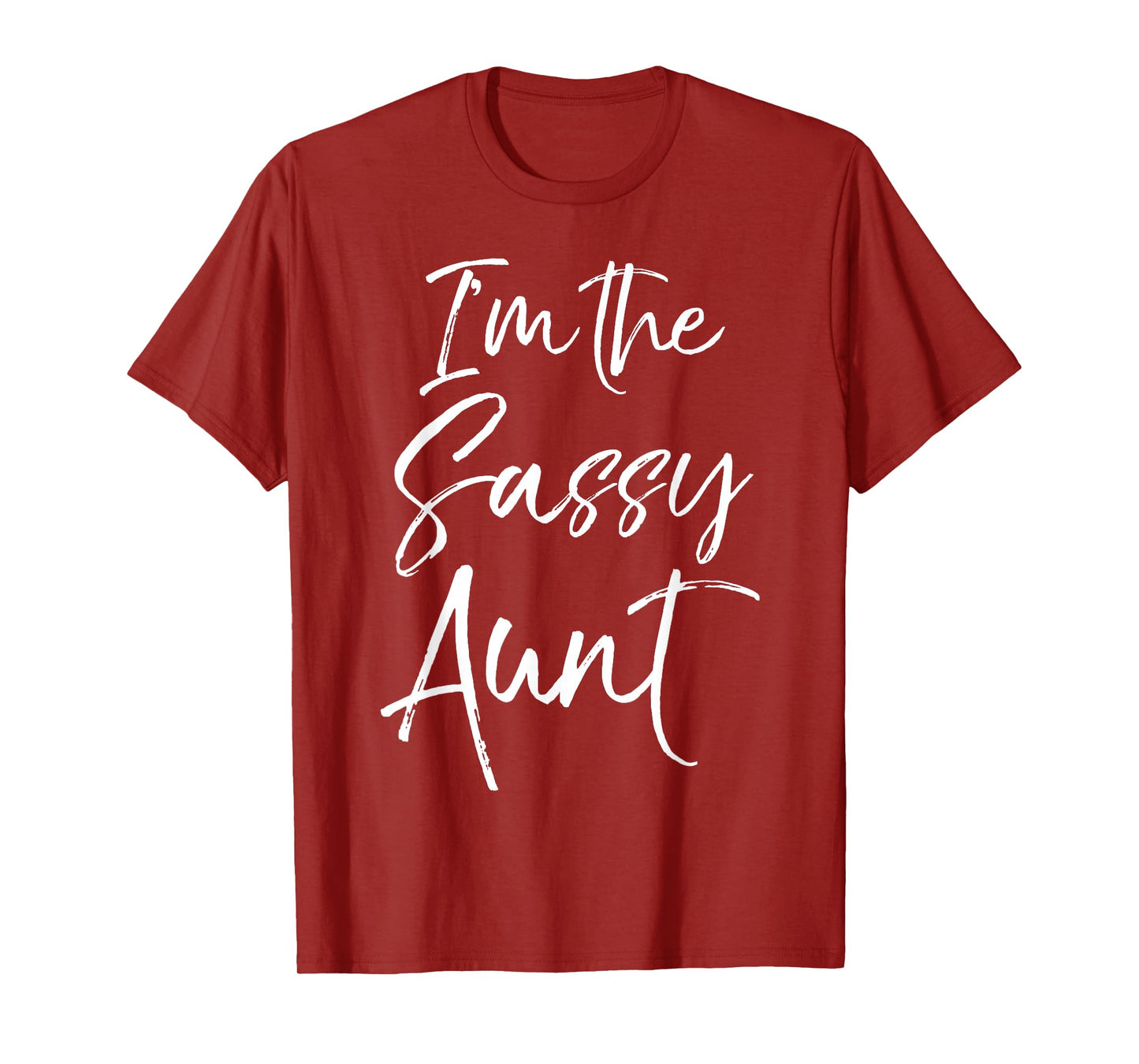 Cute Aunt Gift from Niece Matching Gifts I'm the Sassy Aunt T-Shirt