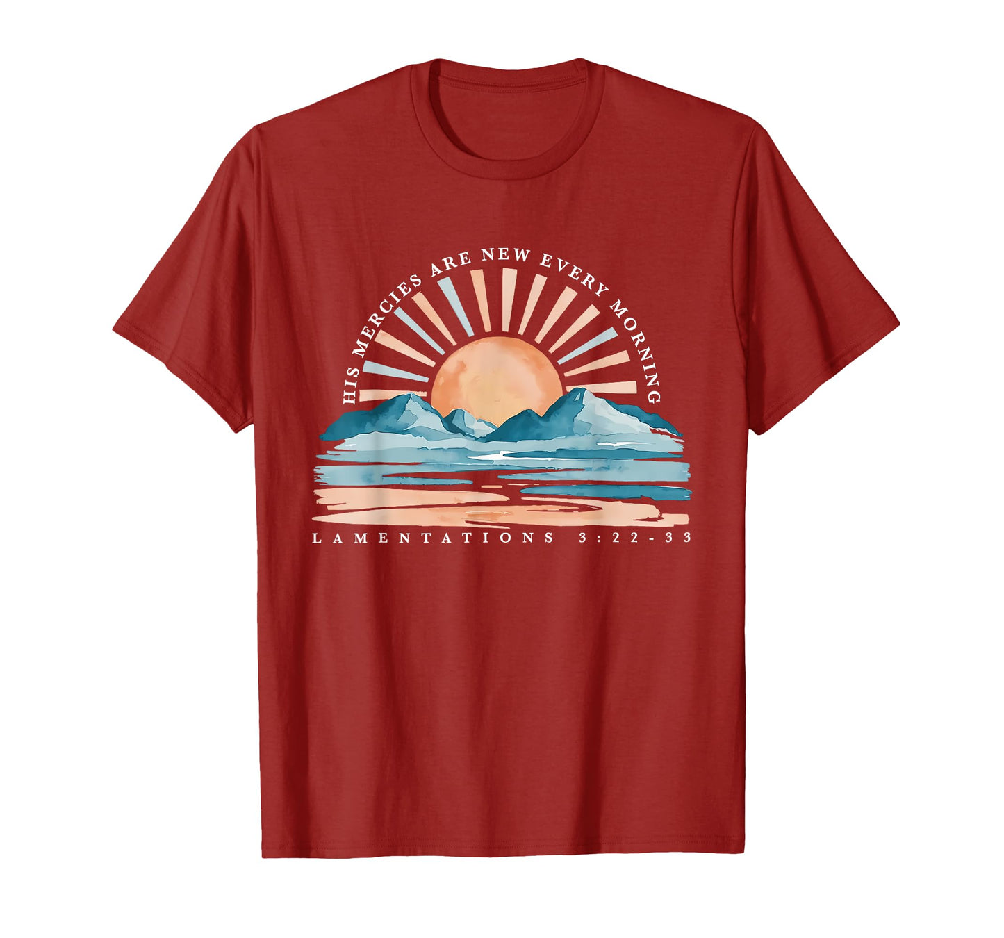 His Mercies Are New Every Morning BIble Verse Christian T-Shirt