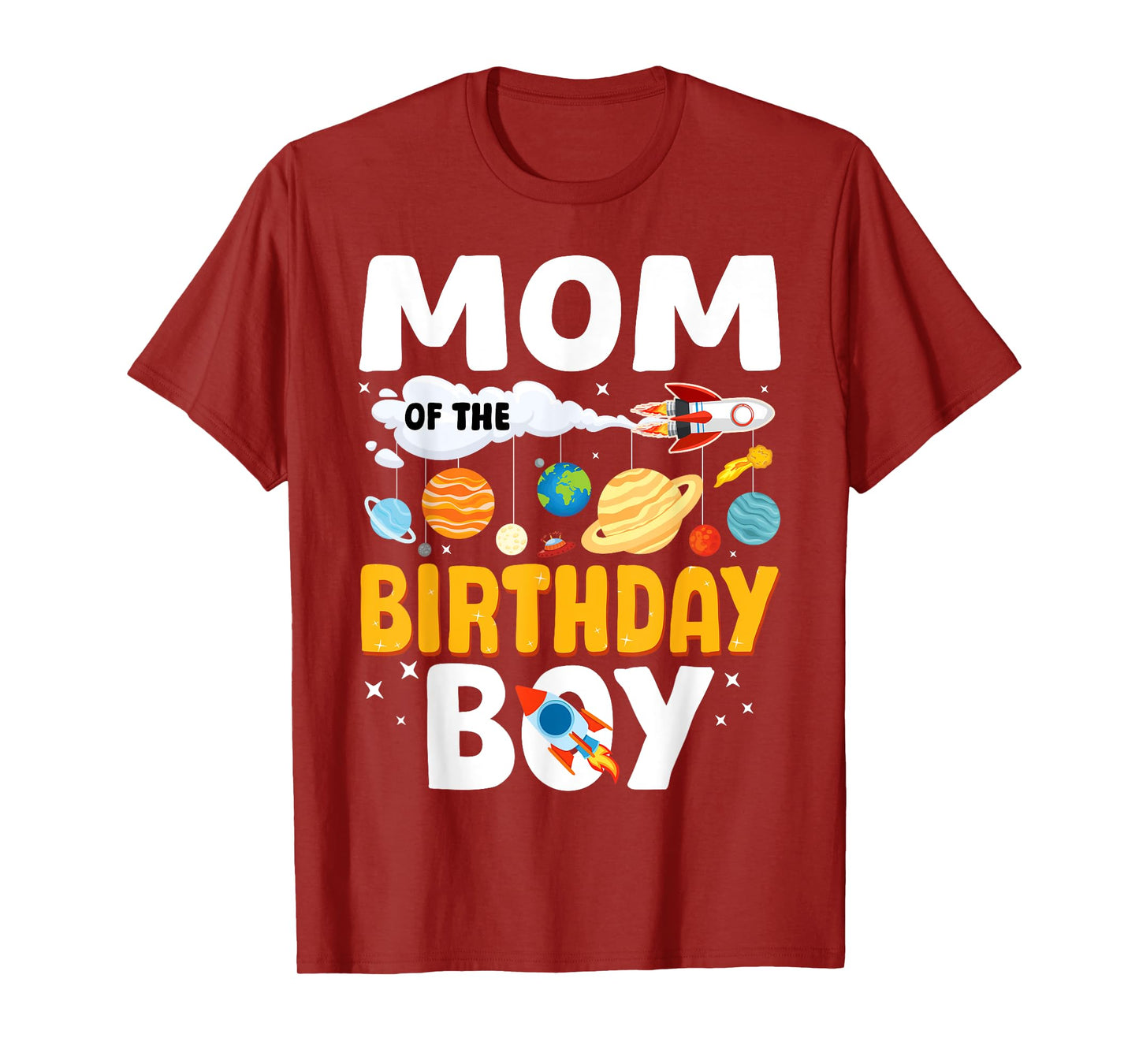 Mom Of The Birthday Boy Space Planet Theme Bday T-Shirt