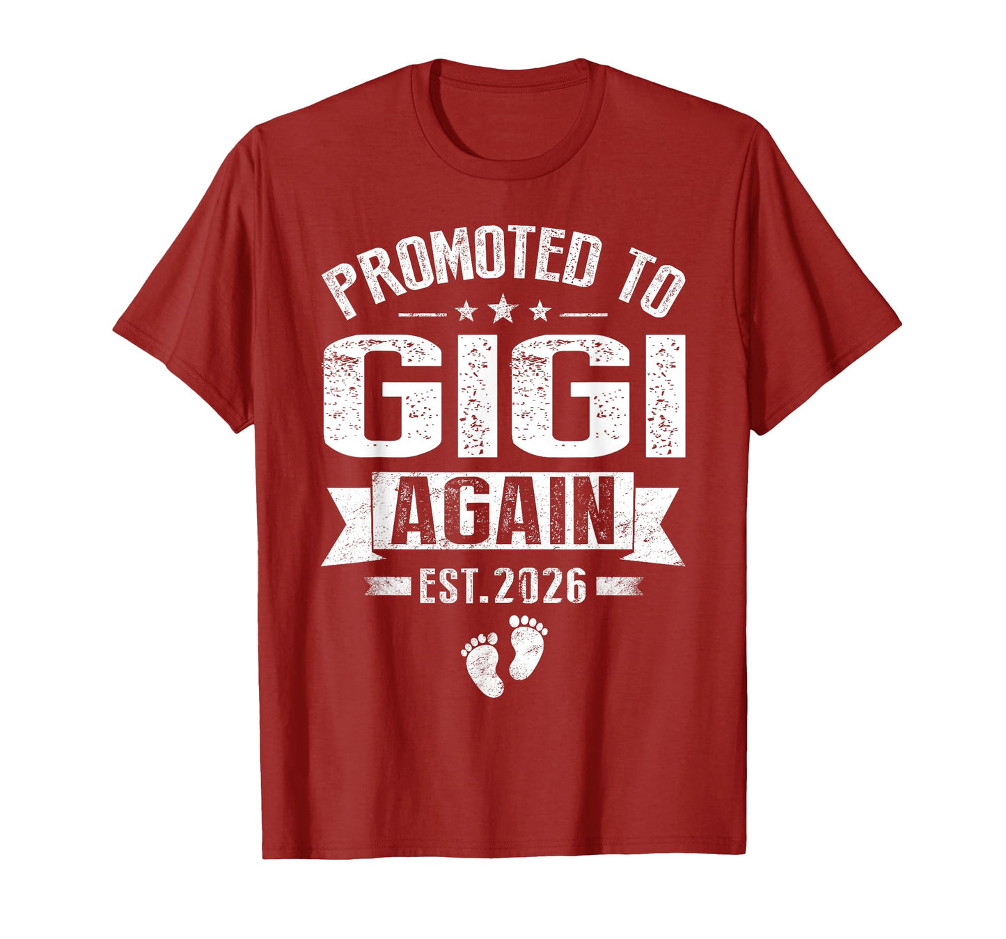 Promoted To Gigi Again Est 2026 Pregnancy Announcement T-Shirt