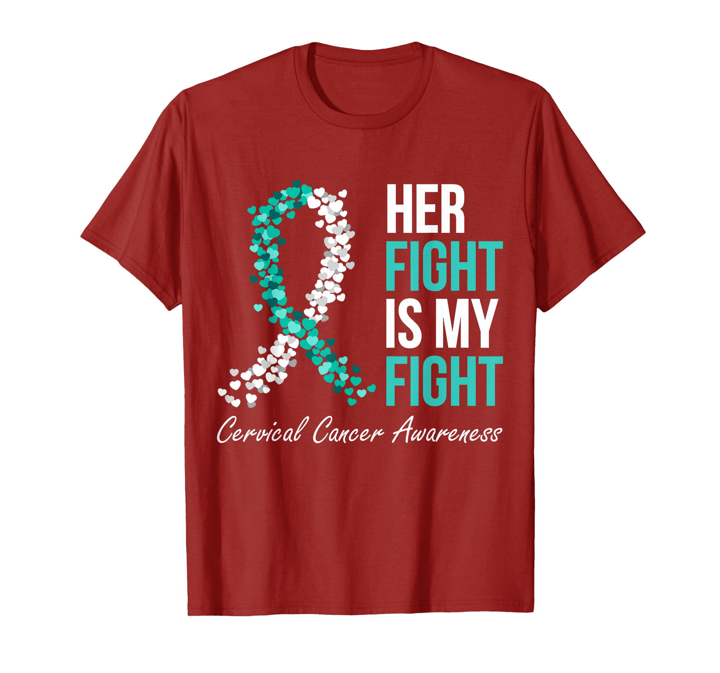 Cervical Cancer Awareness Her Fight My Fight Family Support T-Shirt