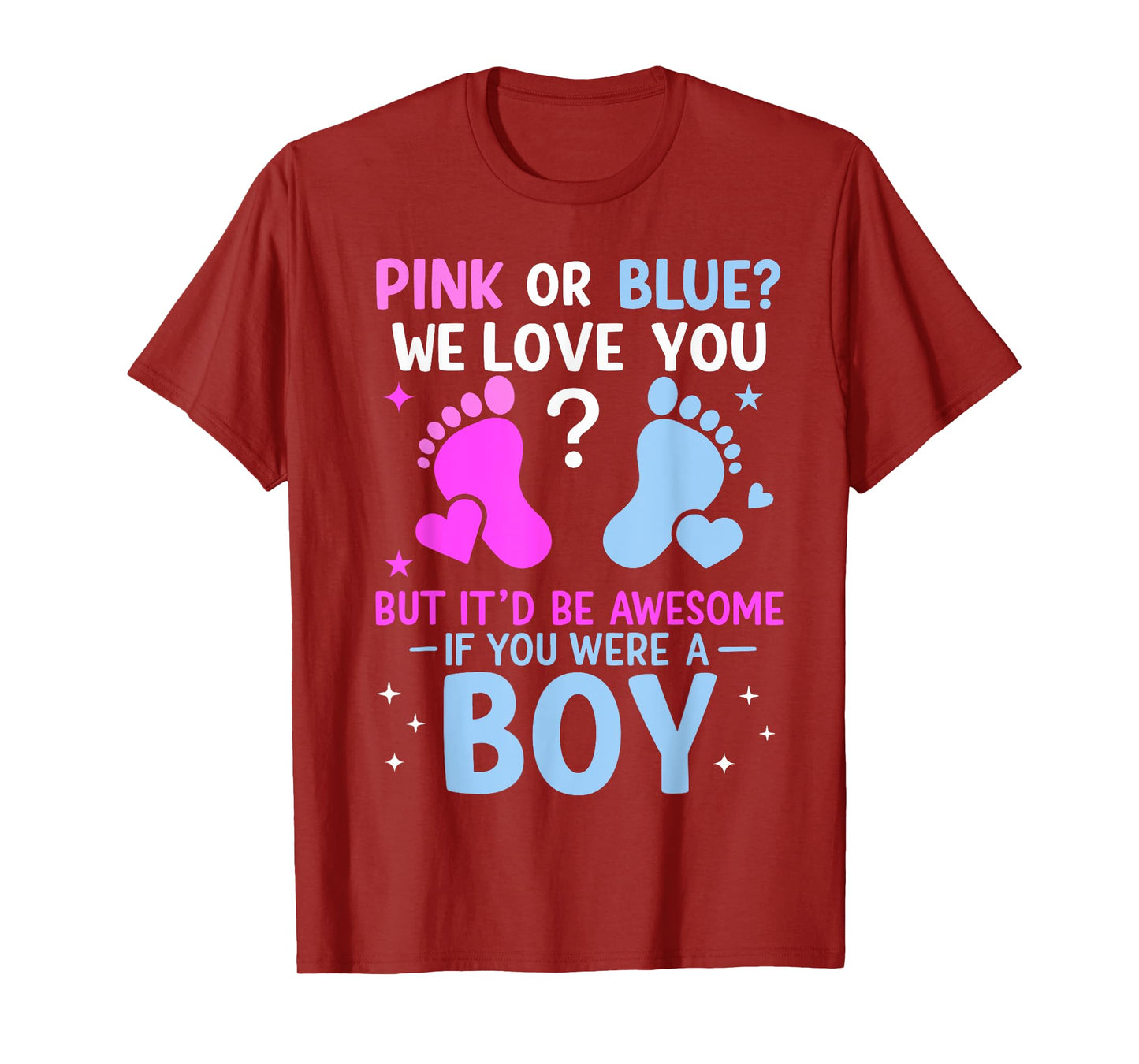 Gender Reveal Pink or Blue T-Shirt